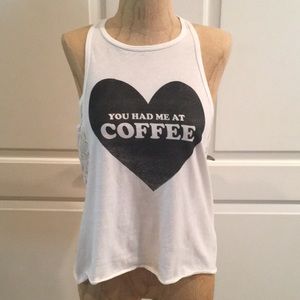 You Had Me At Coffee racerback tank w/ lace sides